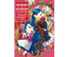 KNYGA Ascendance of a Bookworm: Short Story Collection Volume 1