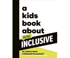 KNYGA Ashton Mota Kids Book About Being Inclusive
