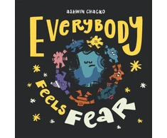 KNYGA Ashwin Chacko Everybody Feels Fear