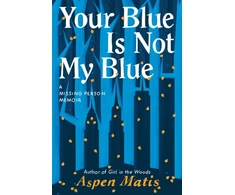 KNYGA Aspen Matis Your Mėlyna Is Not My Mėlyna