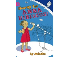 KNYGA Atinuke Hooray for Anna Hibiscus!
