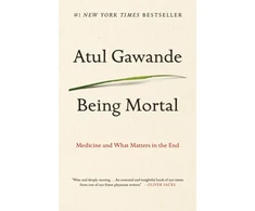 KNYGA Atul Gawande Being Mortal