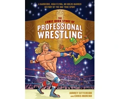 KNYGA Aubrey Sitterson Comic Book Story of Professional Wrestling