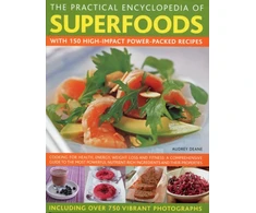 KNYGA Audrey Deane Practical Encyclopedia of Superfoods