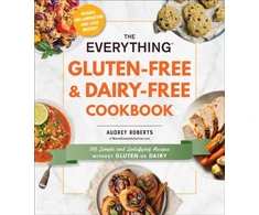 KNYGA Audrey Roberts Everything Gluten-Free &amp; Dairy-Free Cookbook