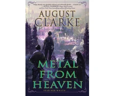 KNYGA August Clarke Metal from Heaven