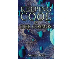 KNYGA Aurora Blue Keeping Cool in the Cosmos