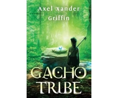 KNYGA Axel Xander Griffin Gacho Tribe Book One