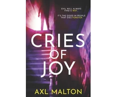 KNYGA Axl Malton Cries of Joy