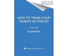 KNYGA Babas How to Train Your Human, A Cat's Guide