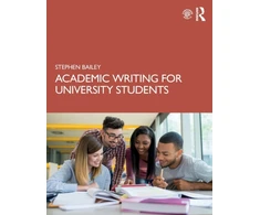 KNYGA Bailey Stephen Academic Writing for University Students