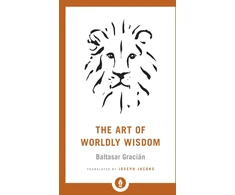 KNYGA Baltasar Gracián y Morales Art of Worldly Wisdom