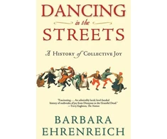 KNYGA Barbara Ehrenreich Dancing in the Streets
