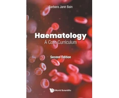 KNYGA Barbara Jane Bain Haematology: A Core Curriculum