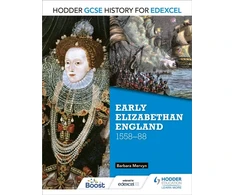 KNYGA Barbara Mervyn Hodder GCSE History for Edexcel: Early Elizabethan England, 1558–88