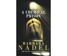 KNYGA Barbara Nadel Chemical Prison (Inspector Ikmen Mystery 2)
