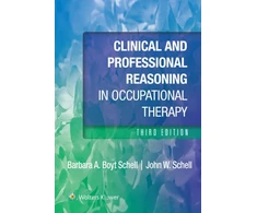 KNYGA Barbara Schell Clinical and Professional Reasoning in Occupational Therapy