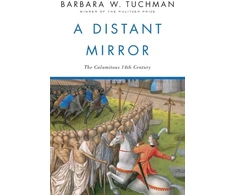 KNYGA Barbara Tuchman Distant Mirror