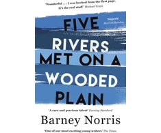 KNYGA Barney Norris Five Rivers Met on a Wooded Plain