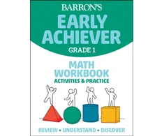 KNYGA Barrons Educational Barrons Educational Series Barron's Early Achiever: Grade 1 Math Workbook Activities &amp; Practice