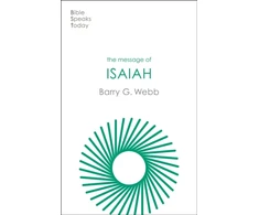 KNYGA Barry G Webb Message of Isaiah