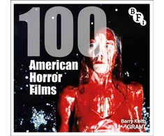 KNYGA Barry Keith Grant 100 American Horror Films