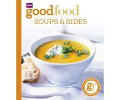 KNYGA Bbc Books Staff Good Food: Soups &amp; Sides