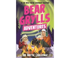 KNYGA Bear Grylls Adventure 11: The Arctic Challenge