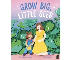 KNYGA Bec Nanayakkara Grow Big, Little Seed