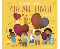 KNYGA Becky Davies No Matter What . . . You Are Loved