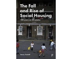 KNYGA Becky Tunstall Fall and Rise of Social Housing