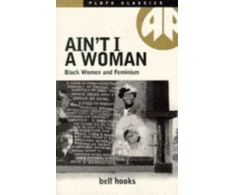 KNYGA Bell Hooks Ain't I a Woman