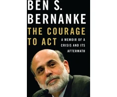 KNYGA Ben Bernanke Courage to Act