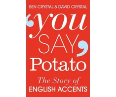 KNYGA Ben Crystal You Say Potato
