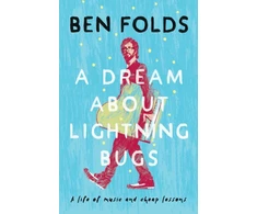 KNYGA Ben Folds A Dream About Lightning Bugs