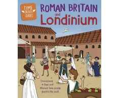KNYGA Ben Hubbard Time Travel Guides: Roman Britain and Londinium