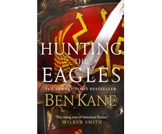 KNYGA Ben Kane Hunting the Eagles