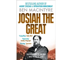 KNYGA Ben Macintyre Josiah the Great