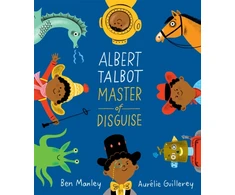 KNYGA Ben Manley Albert Talbot: Master of Disguise