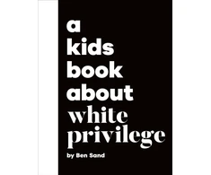 KNYGA Ben Sand A Kids Book About Baltas Privilege
