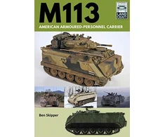 KNYGA Ben Skipper M113: American Armoured Personnel Carrier