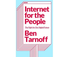 KNYGA Ben Tarnoff Internet for the People