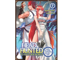 KNYGA Benigashira Headhunted to Another World: From Salaryman to Big Four! Vol. 7