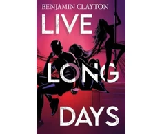 KNYGA Benjamin Clayton Live Long Days