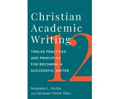 KNYGA Benjamin L Merkle Christian Academic Writing
