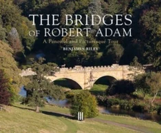 KNYGA Benjamin Riley The Bridges of Robert Adam