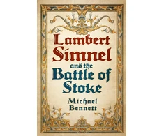 KNYGA Bennett Michael J Lambert Simnel and the Battle of Stoke