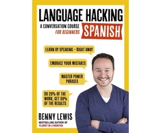 KNYGA Benny Lewis LANGUAGE HACKING SPANISH (Learn How to Speak Spanish - Right Away)