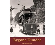 KNYGA Bernard Byrom Bygone Dundee