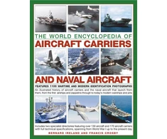 KNYGA Bernard Ireland World Encyclopedia of Aircraft Carriers and Naval Aircraft